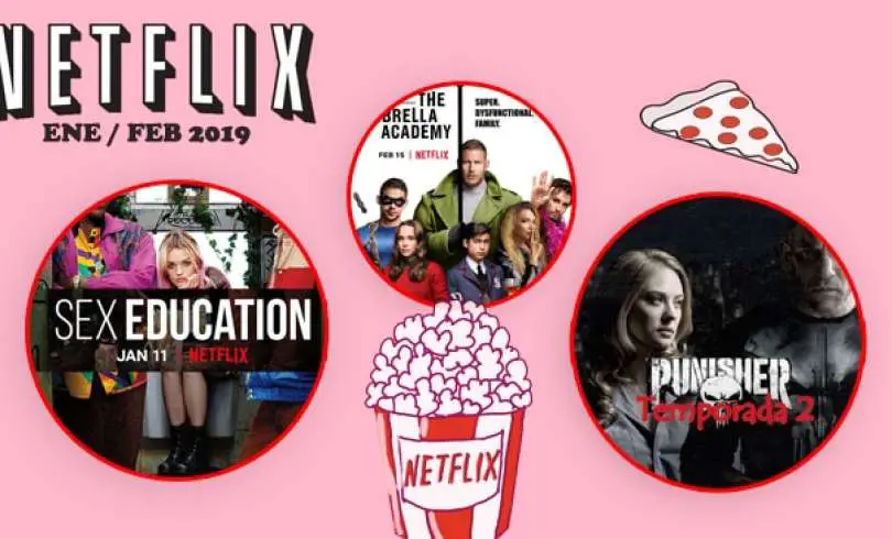 Mejores Estrenos Netflix en Enero y Febrero 2019