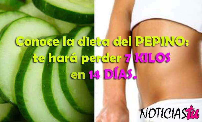 Conoce la dieta del pepino: te hará perder 7 kilos en 14 días